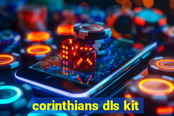 corinthians dls kit